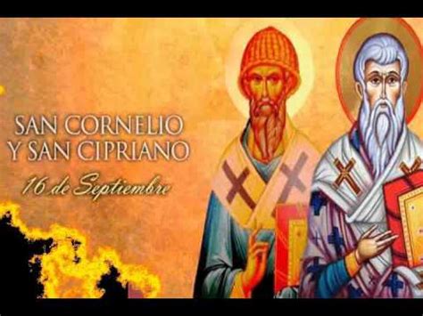 Santoral 16 de septiembre San Cornelio y San Cipriano ...