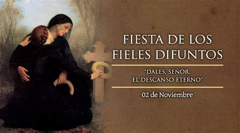 Santoral Católico : DÍA DE LOS FIELES DIFUNTOS, 2 DE ...