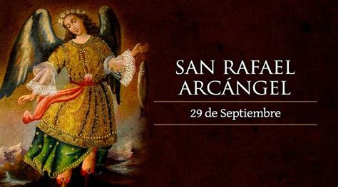 Santos Miguel, Gabriel y Rafael Arcangeles   Septiembre 29 ...