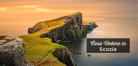 Scozia : Cosa vedere? TOP 15 Cose da Fare e Visitare | Consigli | 2021
