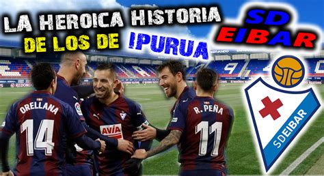 SD Eibar   The club from the smallest Town in Primera ...