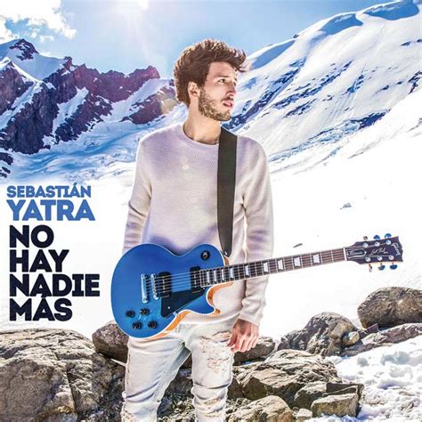 Sebastián Yatra: No hay nadie más, la portada de la canción