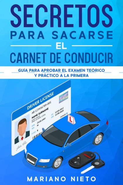 Secretos para Sacarse el Carnet de Conducir: Guía para Aprobar el ...