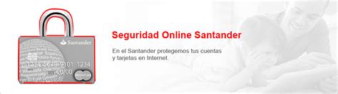 Seguridad Online Santander   Tus datos en buenas manos ...