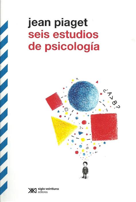 Seis estudios de psicología. Piaget, Jean. Libro en papel ...