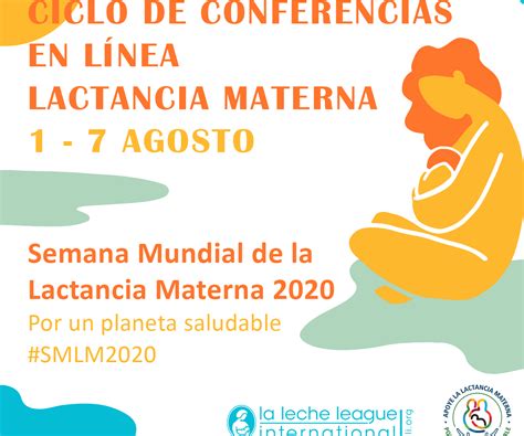 Semana mundial de la lactancia materna 2020 “Por un planeta saludable ...