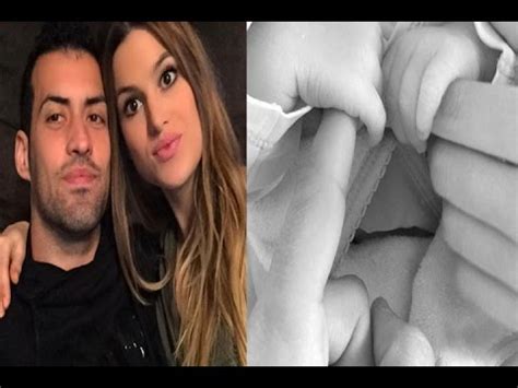 Sergio Busquets y su novia ya son padres   YouTube