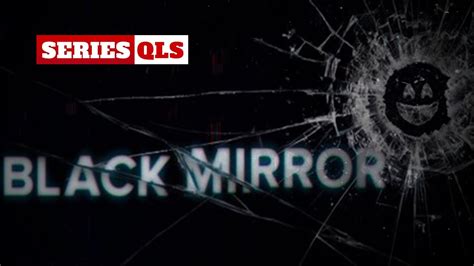 Series QLS   Top 06 capitulos de Black Mirror   YouTube