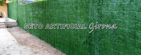 Seto artificial girona  | 100 % FABRICACIÓN NACIONAL