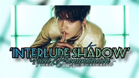 Shadow Comeback  letra fácil/Fácil Pronunciación |Bts ...