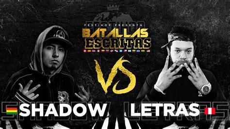 SHADOW  VS LETRAS  || FESTIHOP BATALLAS ESCRITAS   YouTube