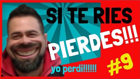 SI TE RIES PIERDES nivel ARGENTINO [2019] 999% IMPOSIBLE # 09 FUNNY V ...