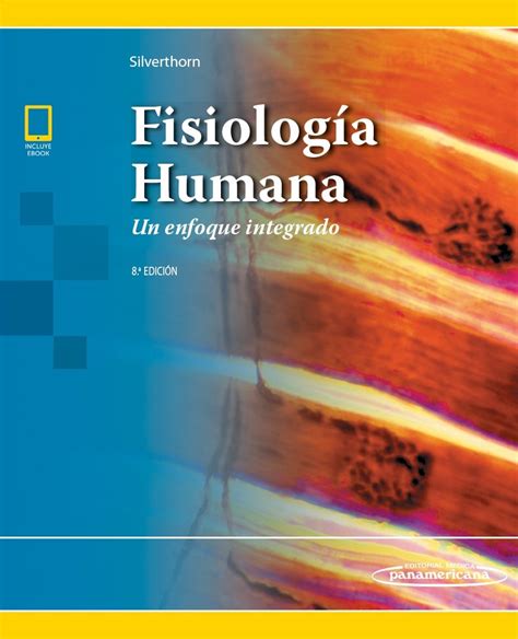 Silverthorn – Fisiología Humana 8 Ed. 2019  Incluye Ebook  – Libros y ...