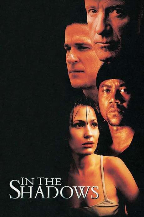 ‎In the Shadows  2001  directed by Ric Roman Waugh ...