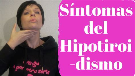 Síntomas del Hipotiroidismo   YouTube