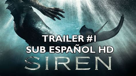 Siren   Temporada 1   Trailer #1   Subtitulado al Español ...