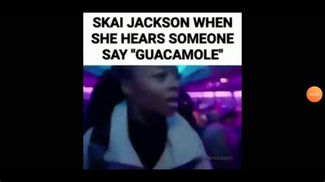Skai Jackson when she hears someone say Guacamole   YouTube