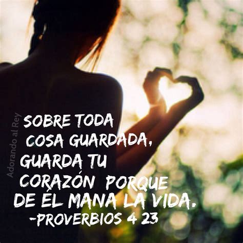 Sobre toda cosa guardada, guarda tu corazón ️ #Dios #Fe #Proverbio # ...