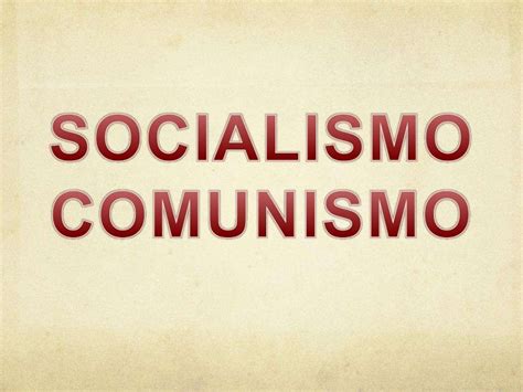 Socialismo Comunismo