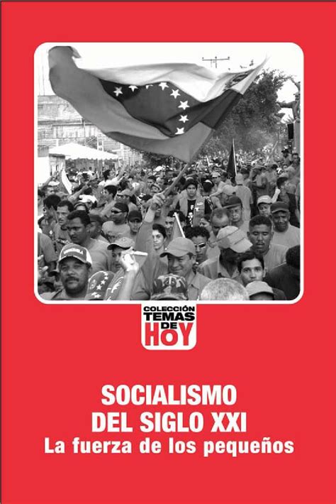 Socialismo del Siglo 21 by Darwin Caina   Issuu