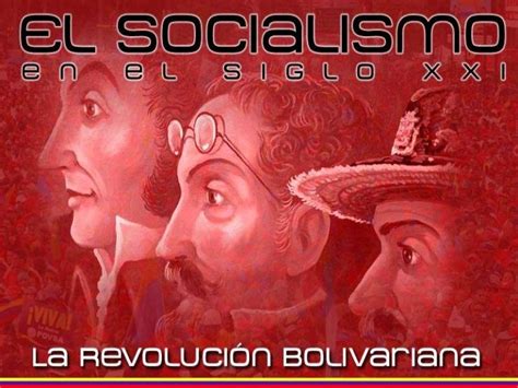 Socialismo del sIGLO XXI