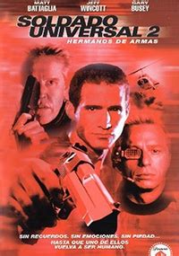 Soldado universal 2. Hermanos de armas Película 1998 Crítica ...
