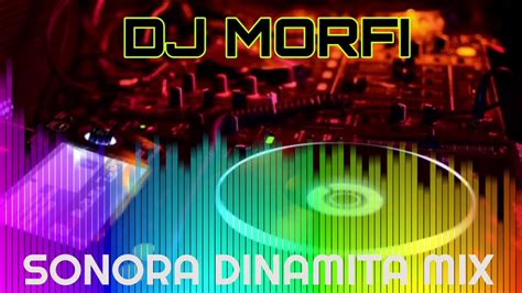 SONORA DINAMITA MIX DJ MORFI   YouTube