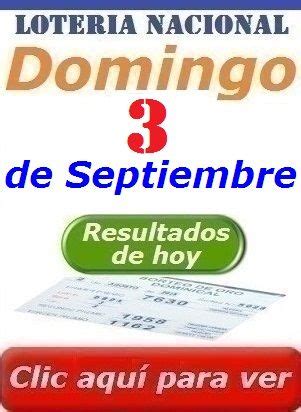 Sorteo Dominical del 3 de Septiembre 2017 Loteria Nacional ...