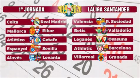 Sorteo Liga: Las claves del calendario de LaLiga 19 20 ...