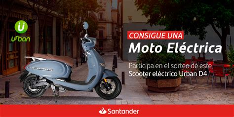 Sorteo moto eléctrica con Banco Santander