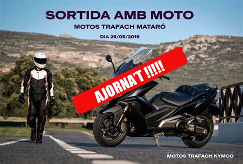 Sortida amb moto TRAFACH KYMCO Mataró Maig 2019