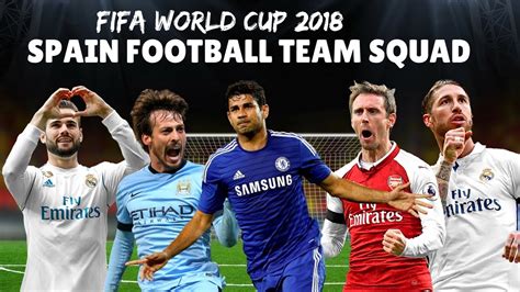 Spain National Football Team Squad| FIFA WORLD CUP 2018 ...