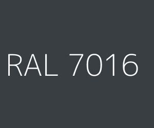Spalva RAL 7016 / Anthracite grey  Pilki atspalviai  | RAL Spalvų paletė