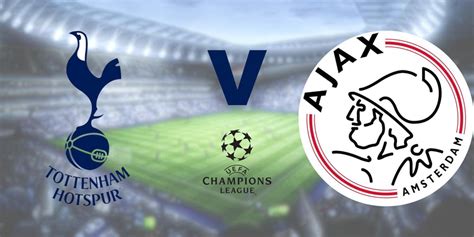 Spurs v Ajax Amsterdam   Champions League at Tottenham ...