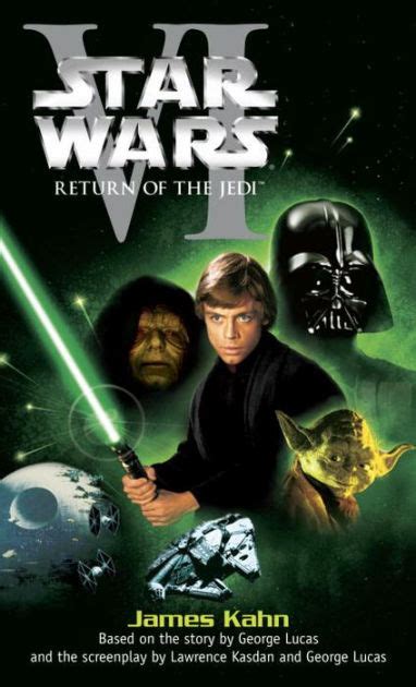 Star Wars Episode VI: Return of the Jedi by James Kahn ...