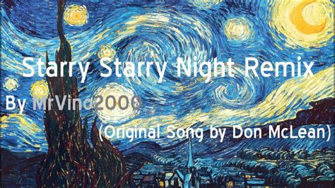 Starry Starry Night   Remix   YouTube