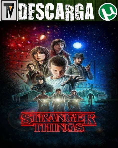 Stranger Things  2016  [Temporada 1] [Torrent] | Beka