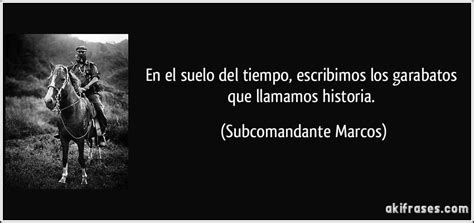 Subcomandante Marcos | Subcomandante, Mata gente, Pensamientos