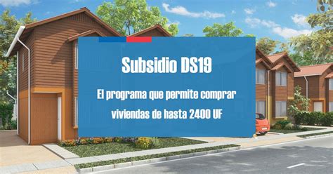 Subsidio DS19 Chile   Subsidios 2020 Chile