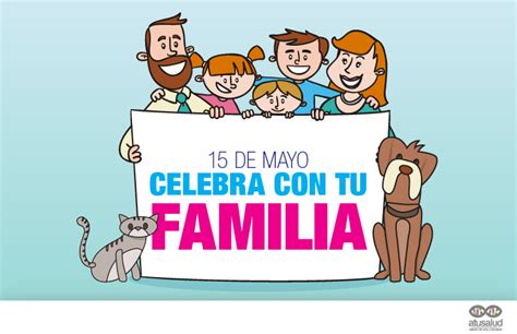 Sucedió un 15 de mayo: Día Internacional de la Familia ...