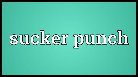 Sucker punch Meaning   YouTube