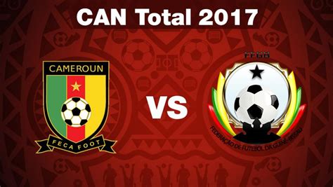 Suivez le match Guinée Bissau   Cameroun en direct sur ...