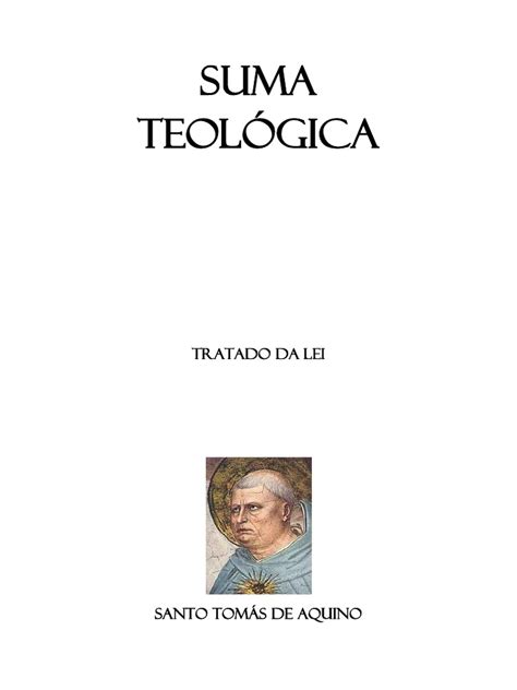 Suma Teológica Tratado Da Lei   São Tomás de Aquino | Lei ...