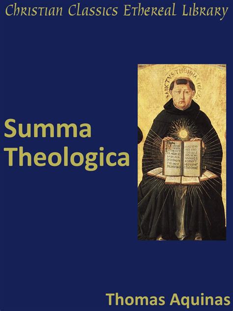 Summa Theologica   Christian Classics Ethereal Library