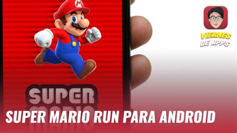 Super Mario Run para Android y el juego de Power Rangers ...