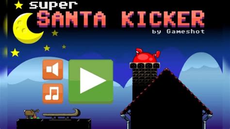 Super Santa Kicker cool math games Walkthrough Levels 1 ...