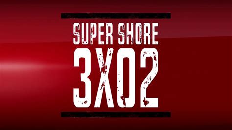 Super Shore 3 Capítulo 2  A la italia    YouTube