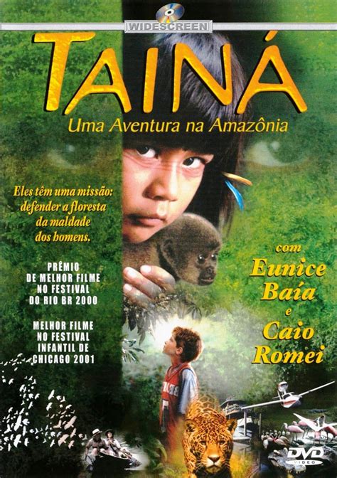 Tainá: Uma Aventura na Amazônia   Papo de Cinema