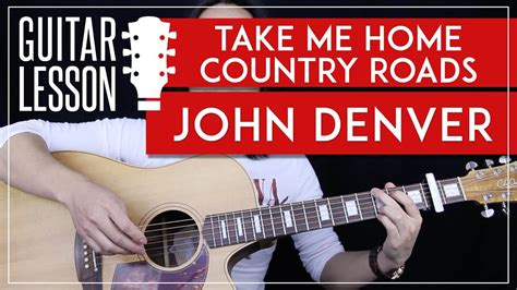 Take Me Home Country Roads Guitar Tutorial   John Denver ...
