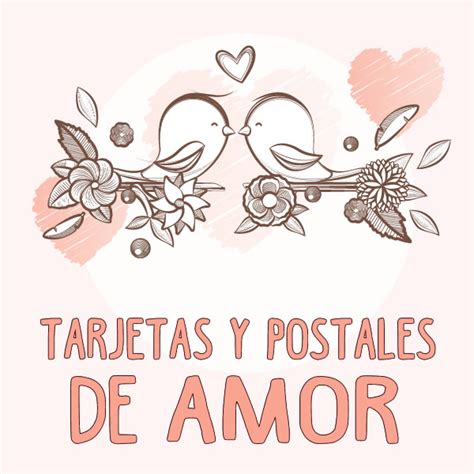 TARJETAS DE AMOR  Postales con frases románticas